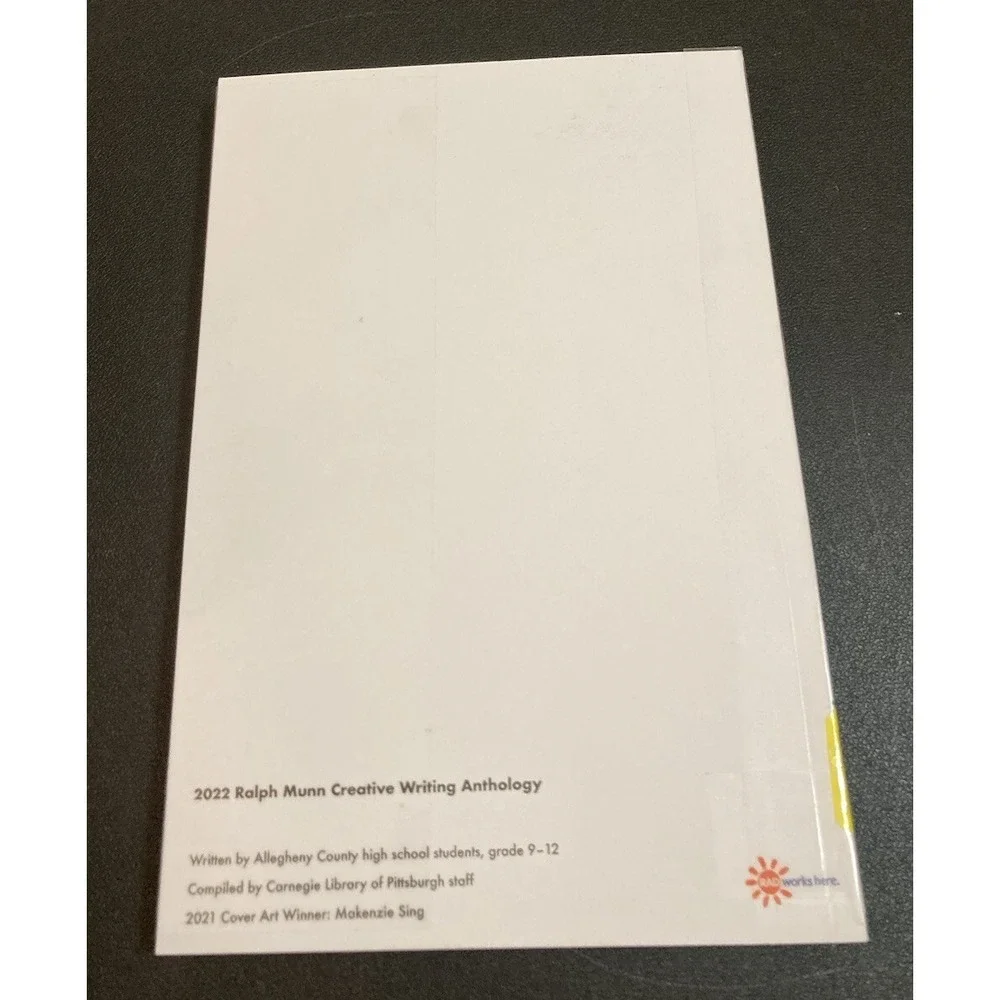 Ralph Munn Creative Writing Anthology 2022 Book Carnegie Library Of Pittsburgh